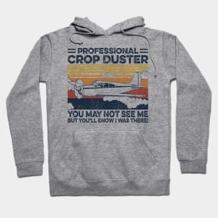 Professional Crop Duster Hoodie